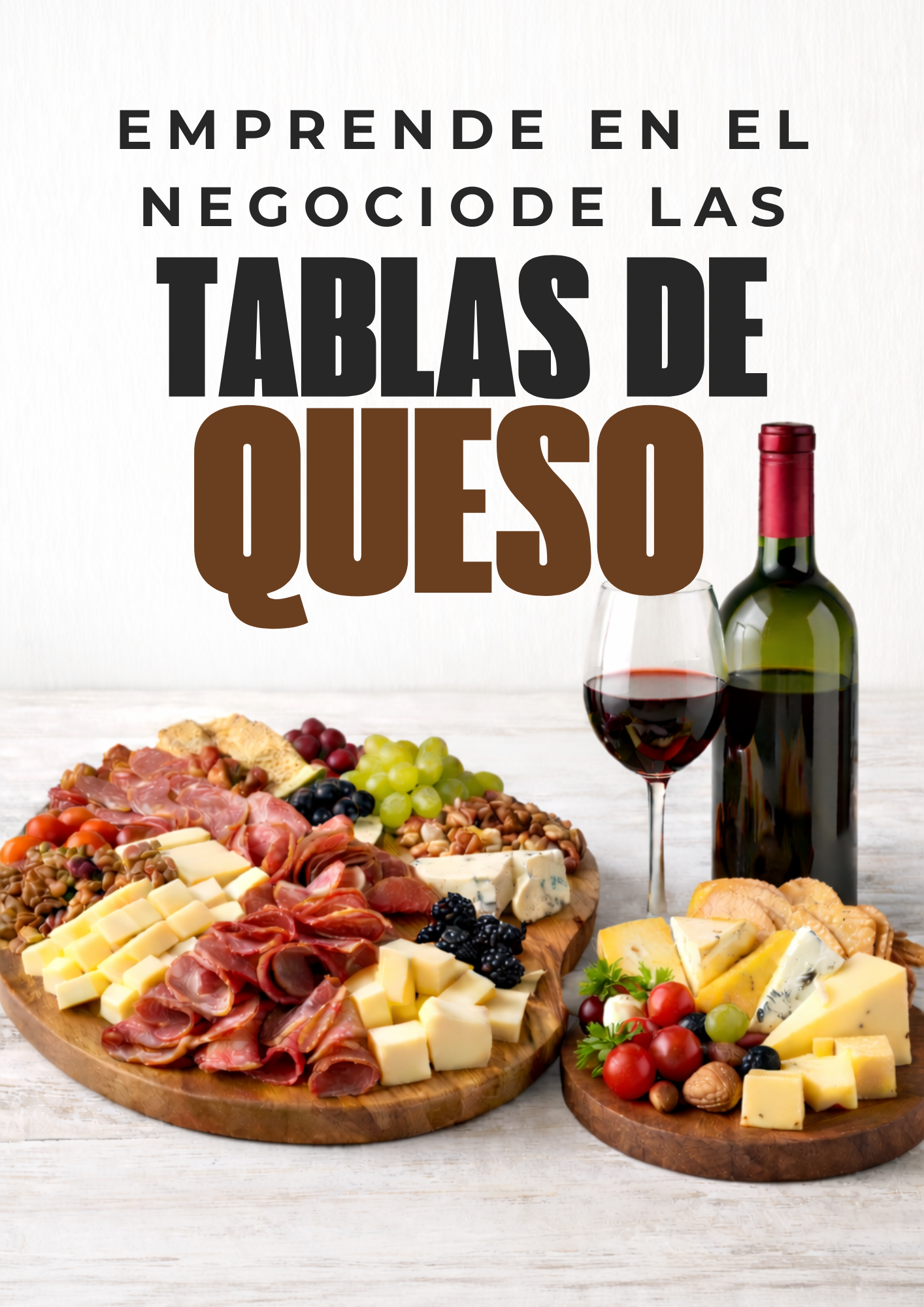 Emprende en el Negocio de las Tablas de Quesos